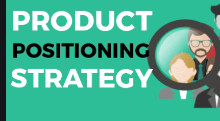Product Positioning