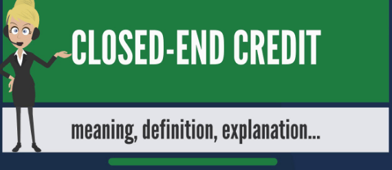 closed-end-credit-how-closed-end-credit-works