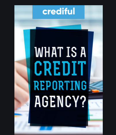 Credit Reporting Agency