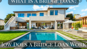Bridge Loan - Understanding How a Bridge Loan Works