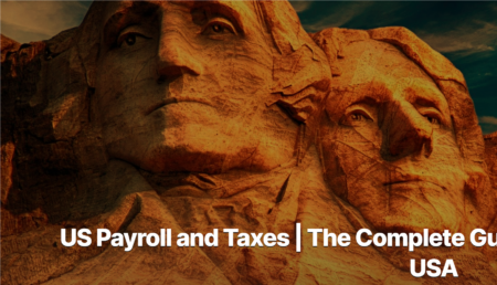 USA Payroll and Tax Overview - Your Perfect Guide