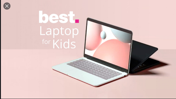 Best Laptop For Kids