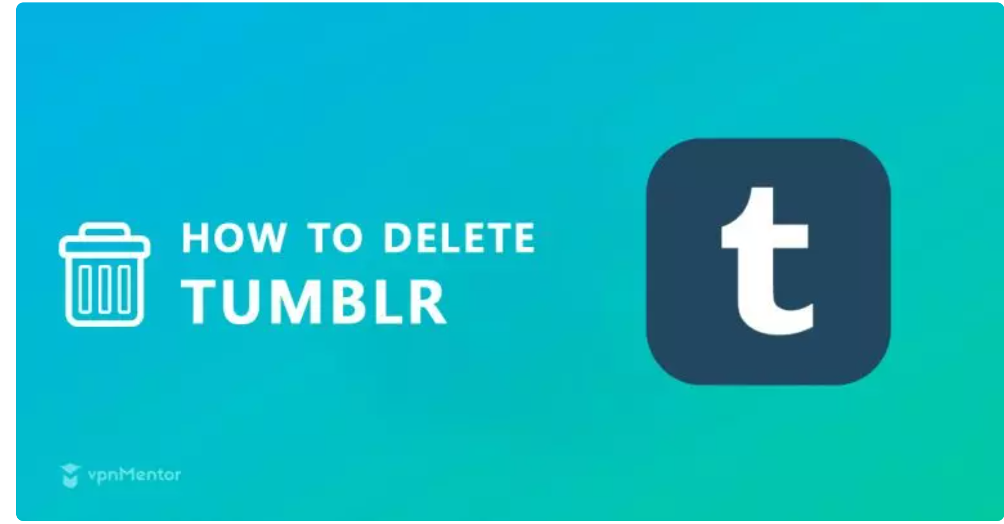 HOW TO DELETE A TUMBLR ACCOUNT