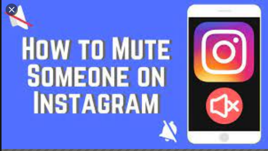 MUTE SOMEONE ON INSTAGRAM