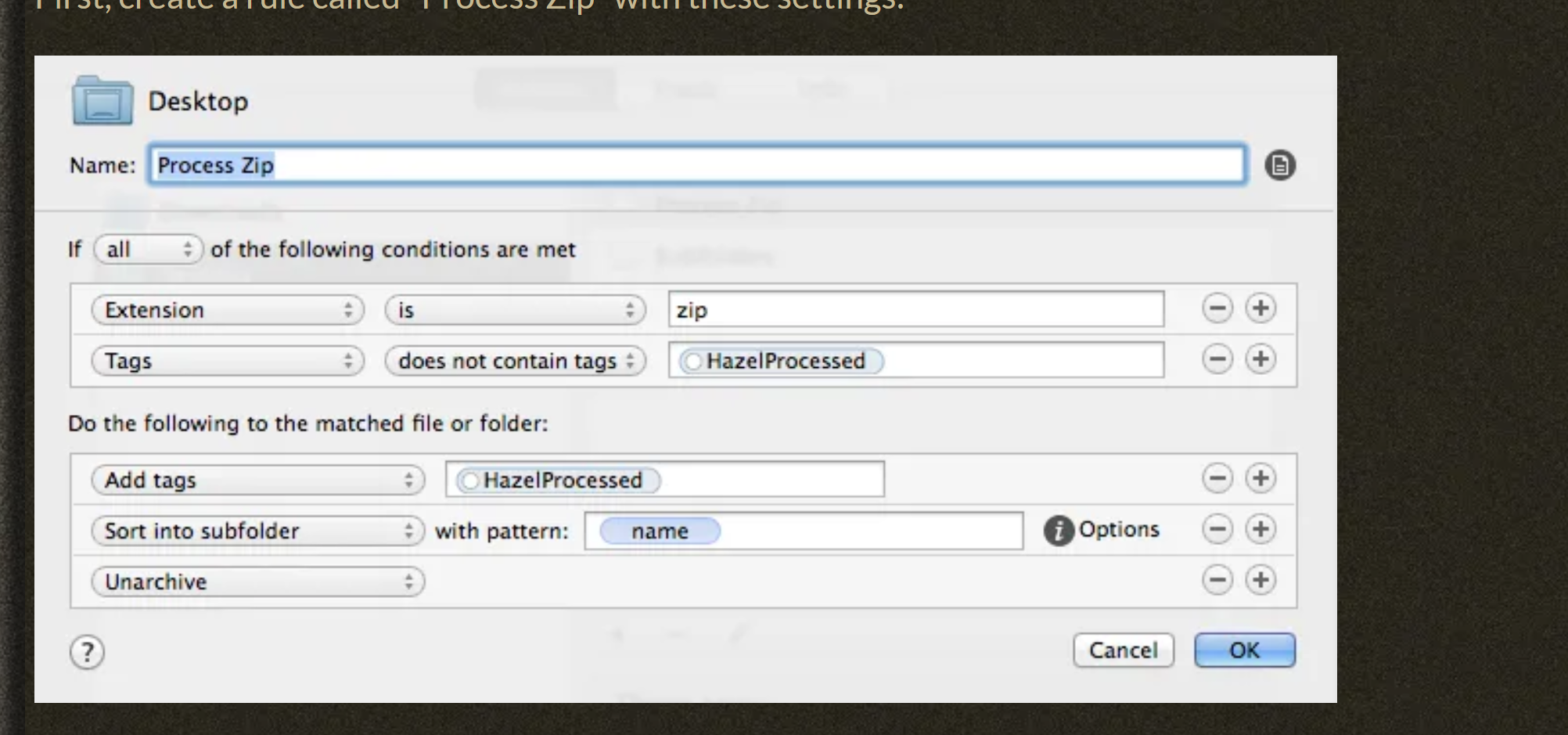 Hazel - Archiving, unarchiving, and adding name tags to files